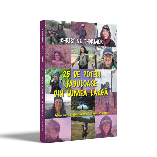 Long Distance Trails book, Christine Thürmer (2023 / Romanian)